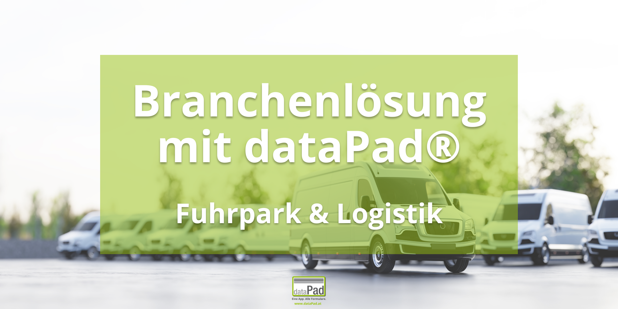 dataPad_Branchenlösung_Fuhrpark_&_Logistik